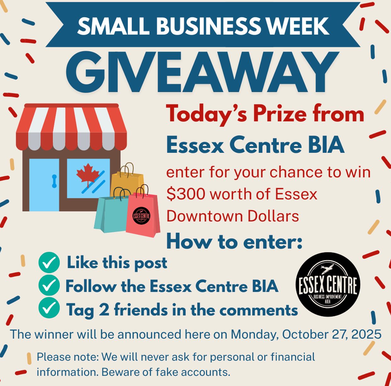 Today’s prize is from Essex BIA – enter for your chance to win $300 Essex Downtown Dollars!
How to enter:
✅ Like this post
✅ Follow Essex BIA on Instagram & Facebook!
✅ Tag 2 friends in the comments The winner will be announced here on Monday, October 27, 2025
Please note: We will never ask for personal or financial information. Beware of fake accounts.
❤️ Thank you for supporting local small businesses and helping us celebrate Small Business Week!
#shoplocal #smallbusinessweek
@essexbia @kingsvillebia @tilburybia @visitwalkerville @tecumsehbia